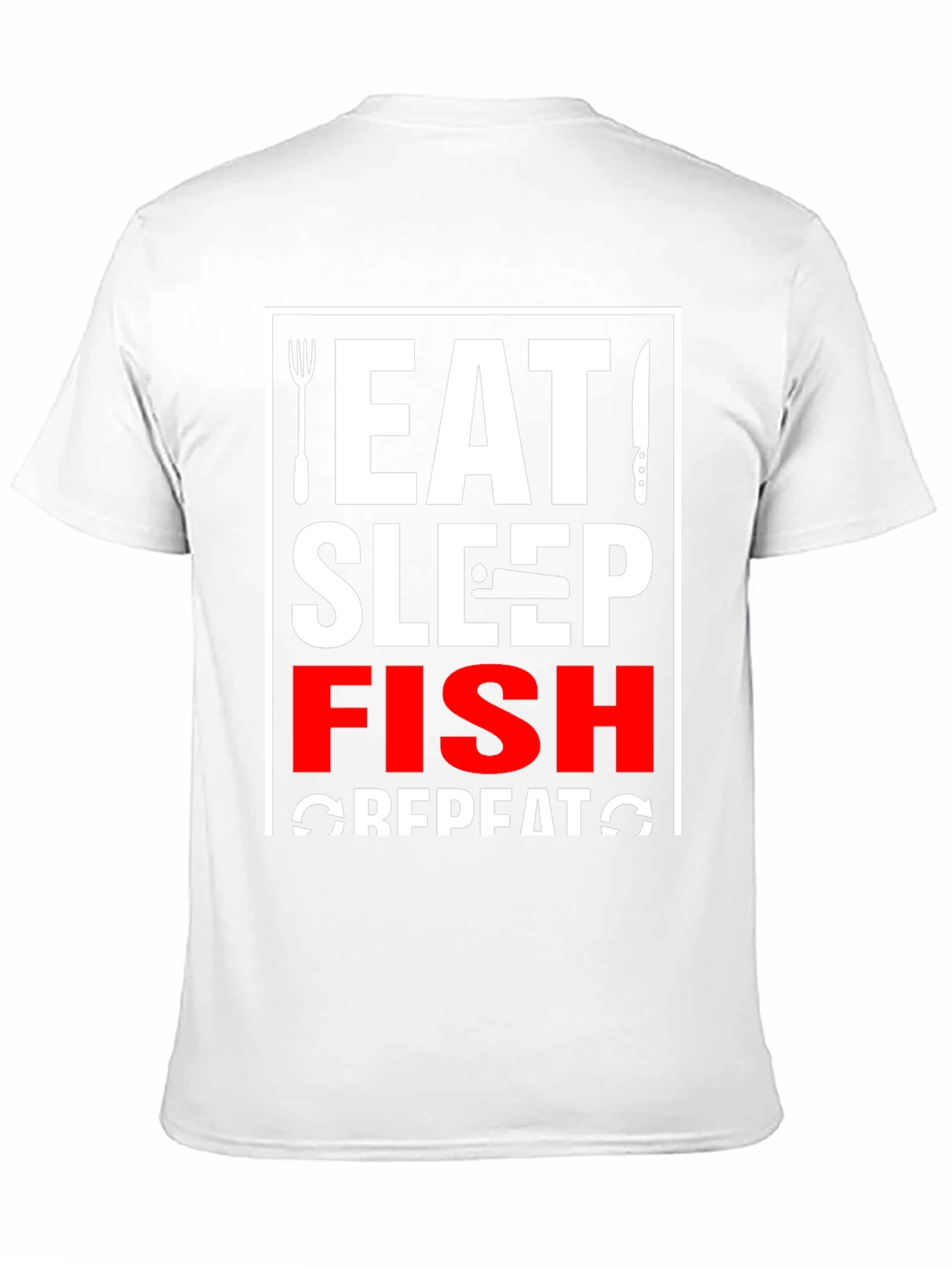 Eat Sleep Fish Repeat T-Shirt - Fishing Lover Tee