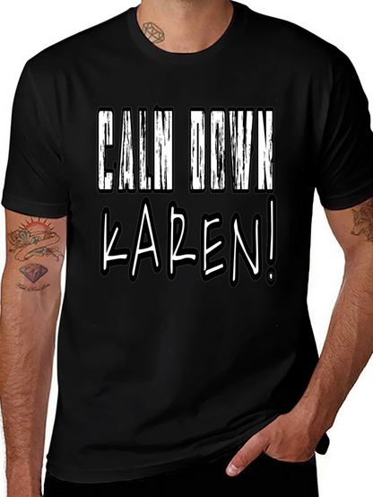 Calm Down Karen! Novelty Graphic Tee - Black
