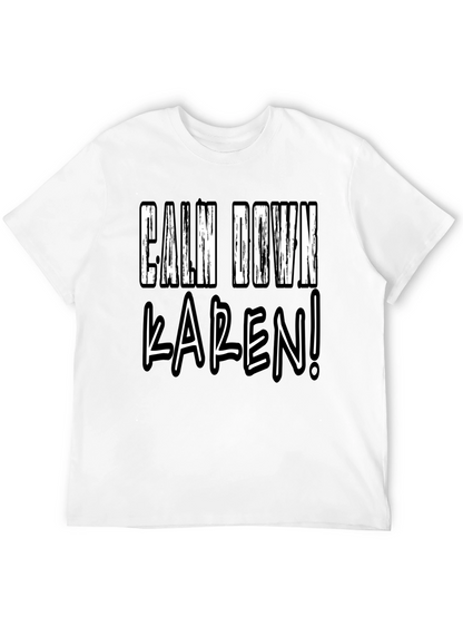 Calm Down Karen! Novelty Graphic Tee - Black