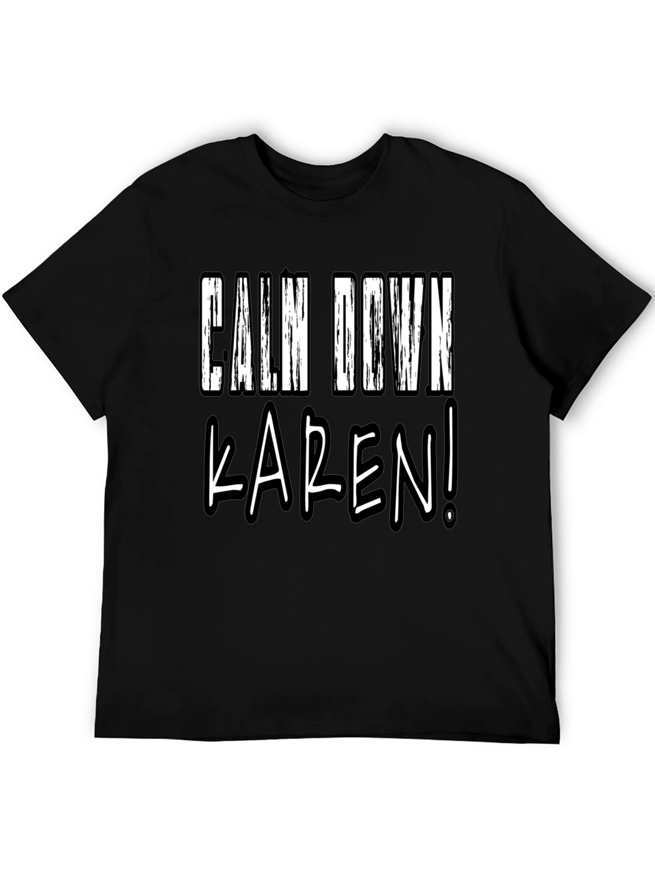 Calm Down Karen! Novelty Graphic Tee - Black