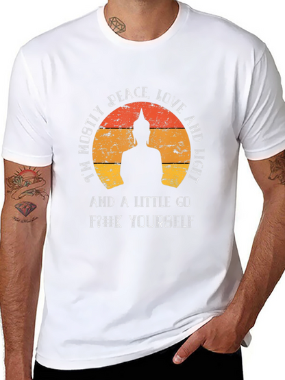 Peace Love and a Little Go F#k Yourself T-Shirt