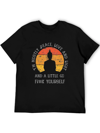 Peace Love and a Little Go F#k Yourself T-Shirt