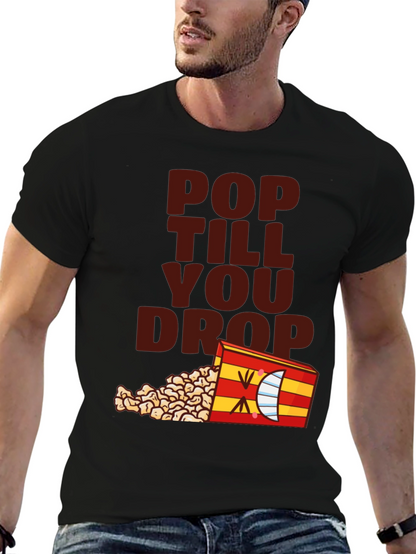 Pop Till You Drop T-Shirt - Black Novelty Tee