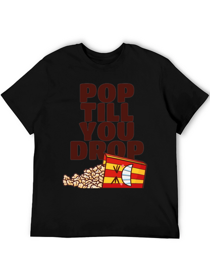 Pop Till You Drop T-Shirt - Black Novelty Tee