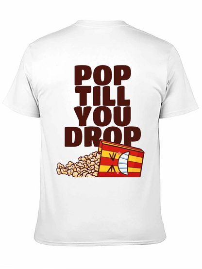 Pop Till You Drop T-Shirt - Black Novelty Tee