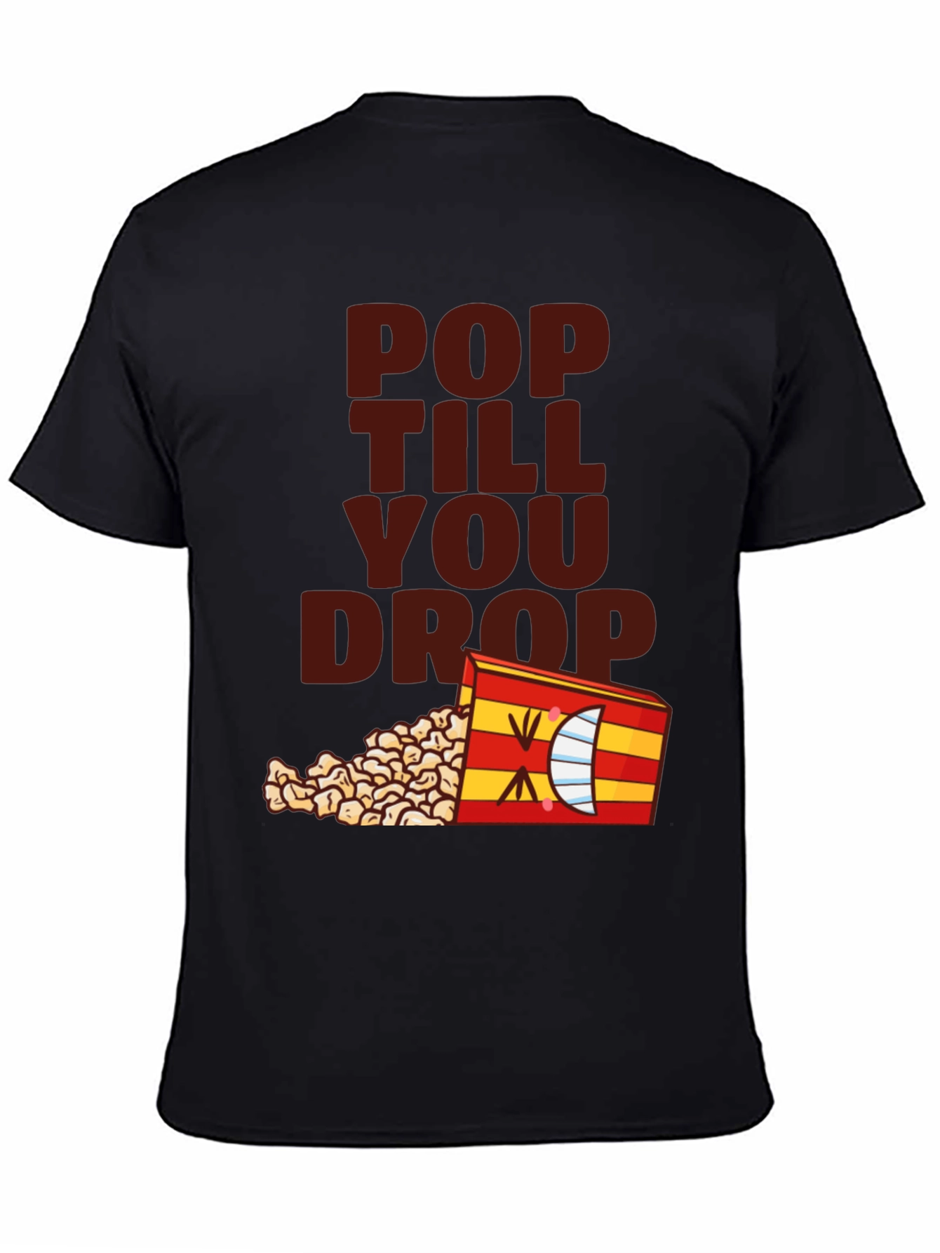 Pop Till You Drop T-Shirt - Black Novelty Tee