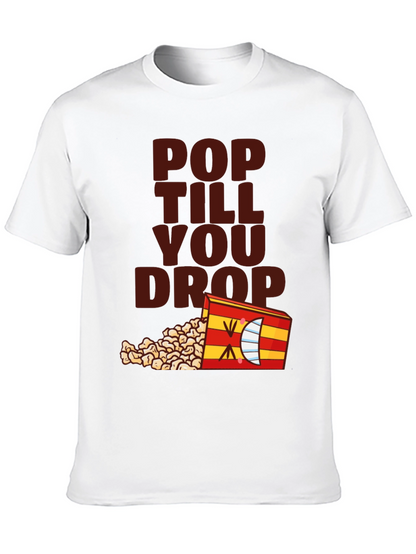 Pop Till You Drop T-Shirt - Black Novelty Tee
