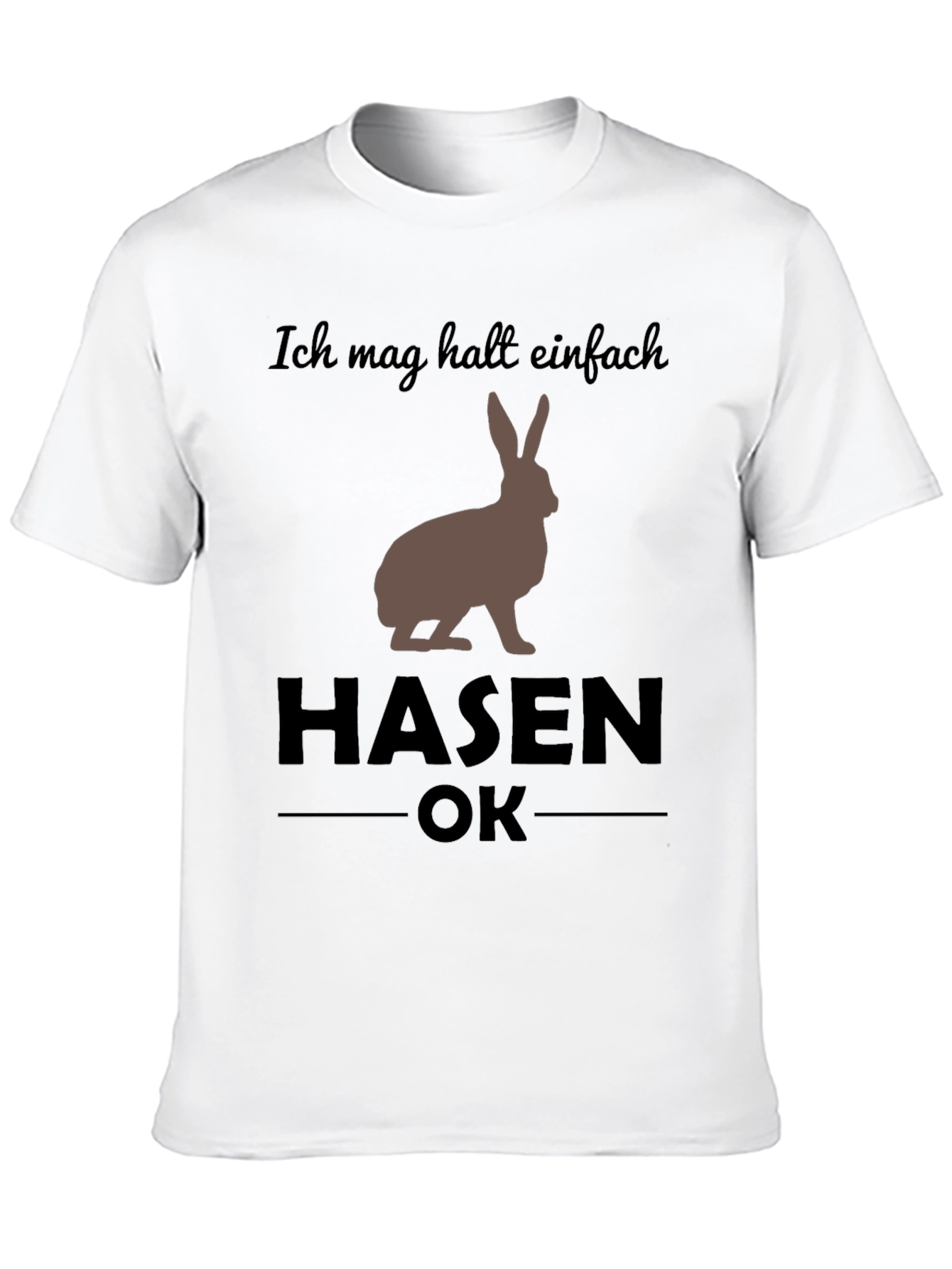 Ich Mag Hasen OK T-Shirt - Funny Rabbit Tee