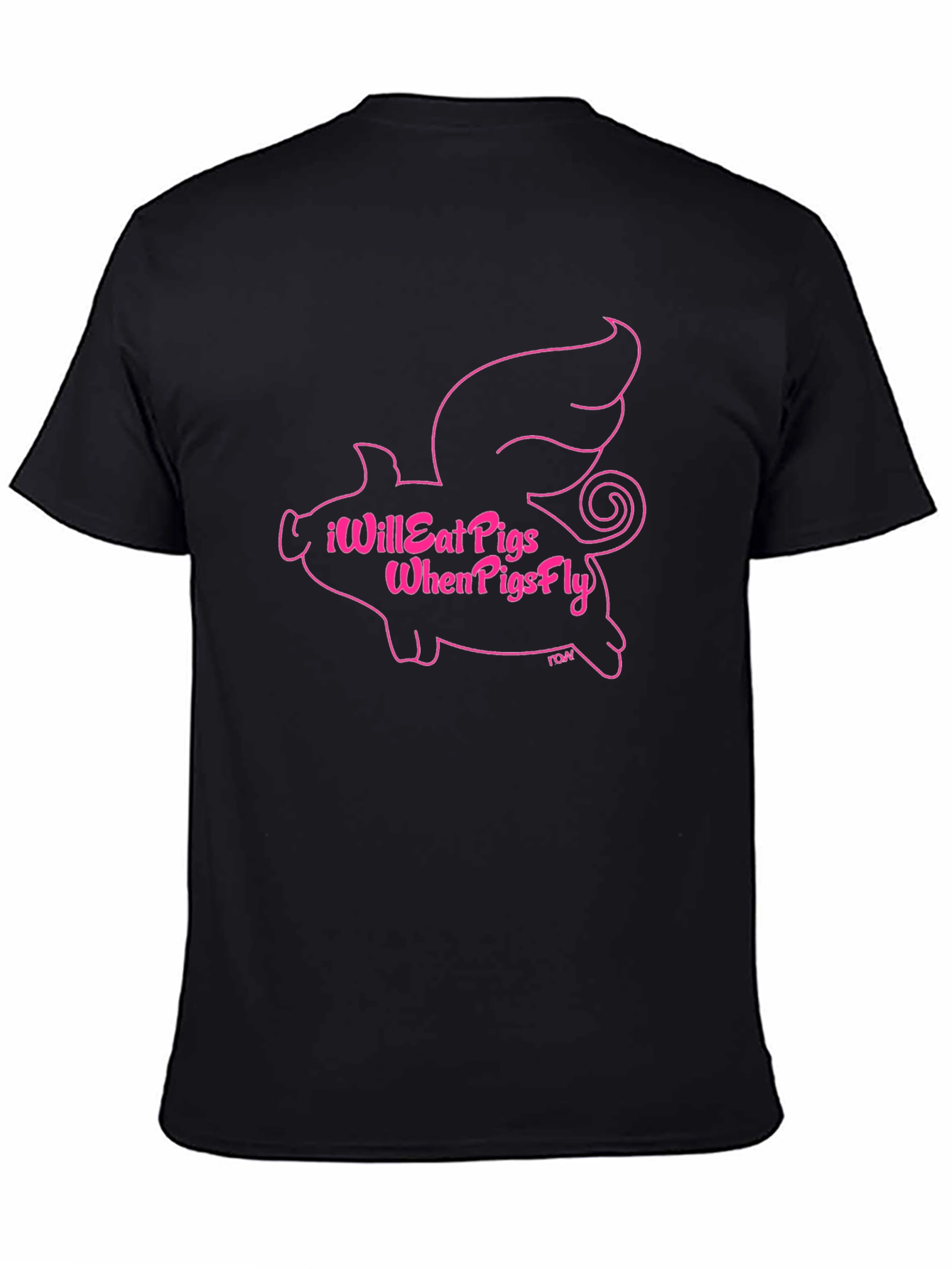 I Will Eat Pigs When Pigs Fly Black T-Shirt