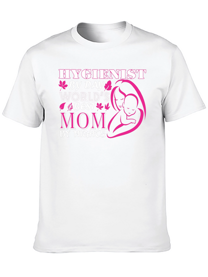 Hygienist Mom Graphic T-Shirt - By Day By Night!