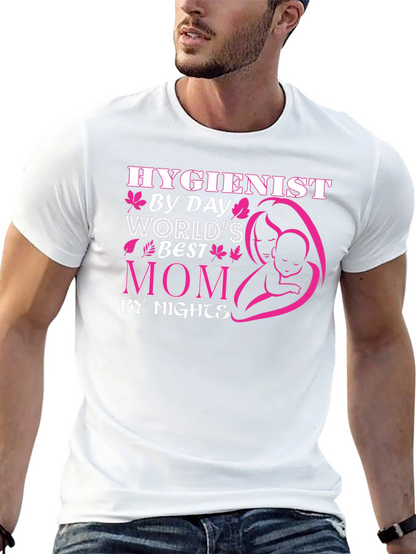 Hygienist Mom Graphic T-Shirt - By Day By Night!