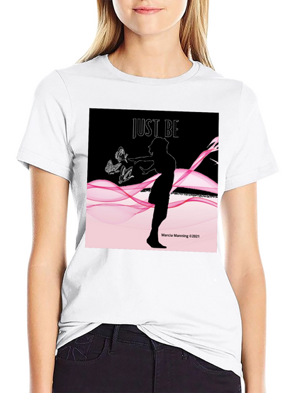 Just Be Womens Graphic Tee - Relaxed Fit
