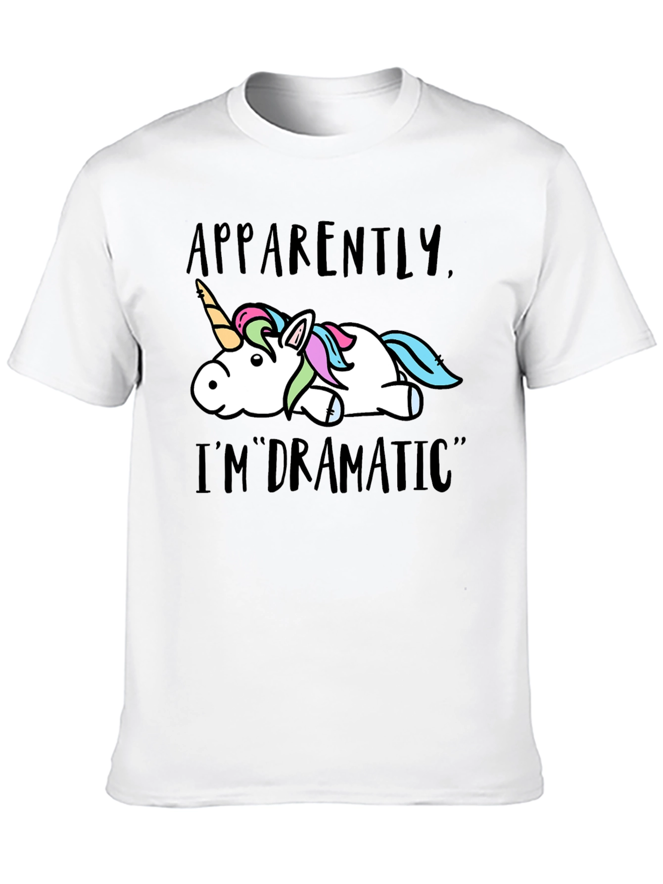 Apparently Im Dramatic Unicorn Graphic T-Shirt