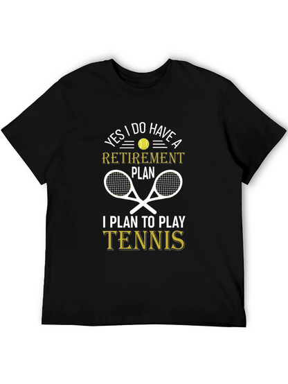 Tennis Retirement Plan T-Shirt