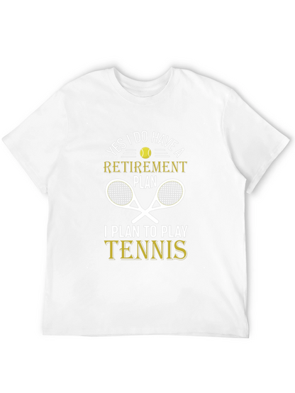 Tennis Retirement Plan T-Shirt
