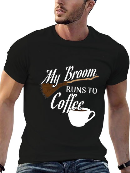 My Broom Runs To Coffee Black Graphic Tee