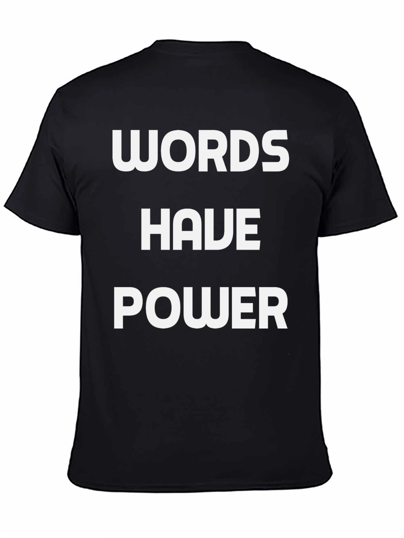Words Have Power Black Graphic T-Shirt