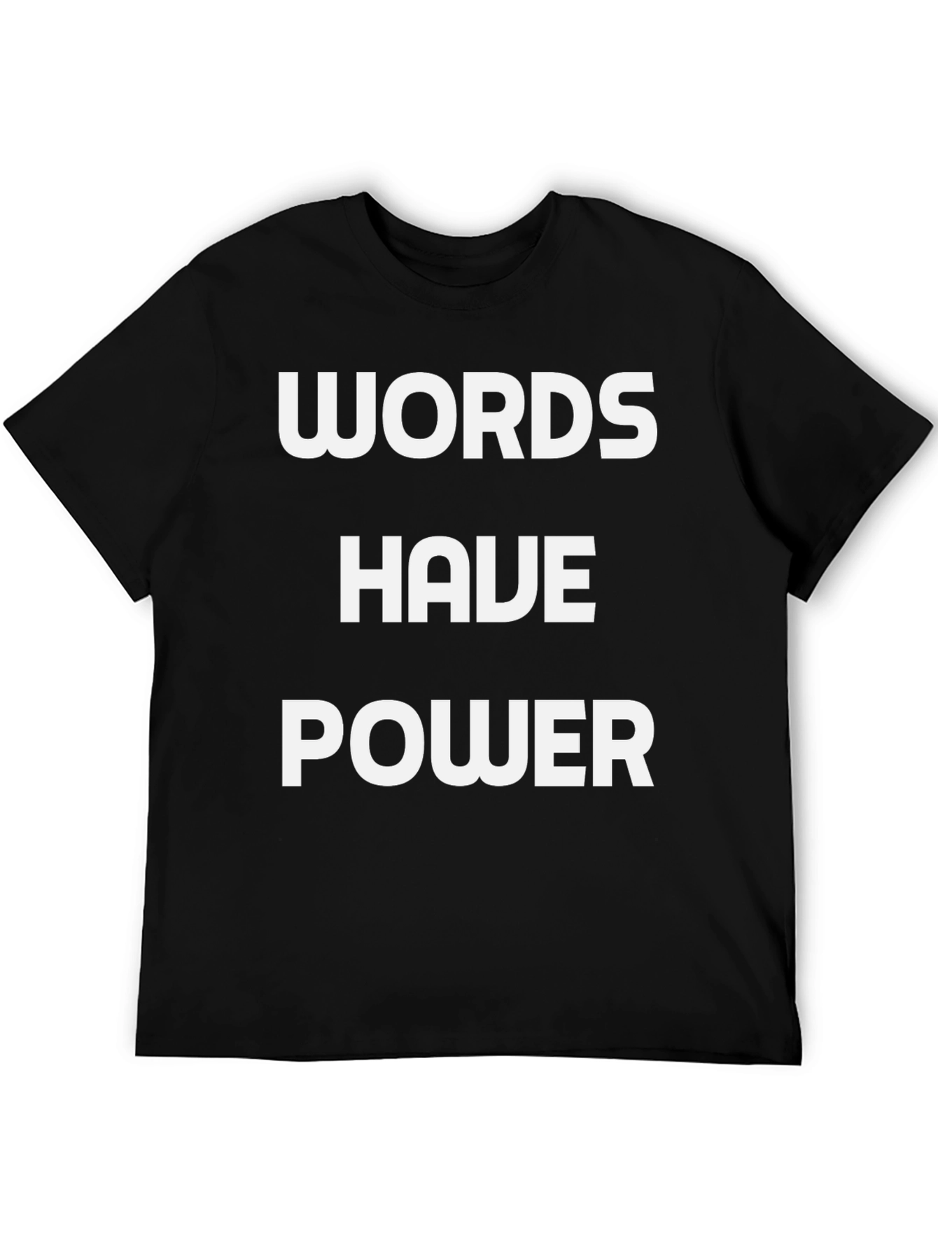 Words Have Power Black Graphic T-Shirt