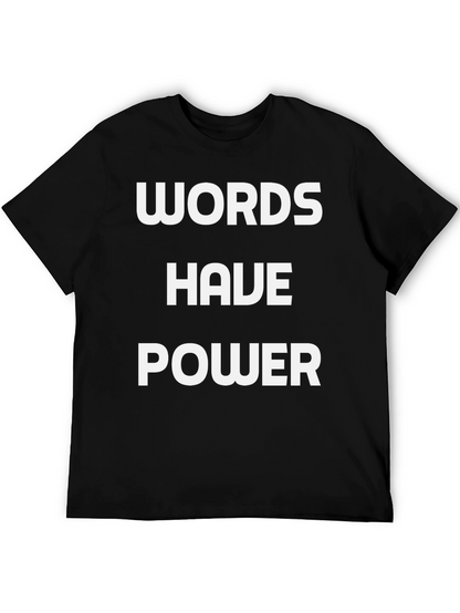 Words Have Power Black Graphic T-Shirt