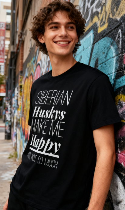 Siberian Huskys Make Me Happy Funny T-Shirt - Unisex Husky Lover Tee for Dog Owners & Enthusiasts