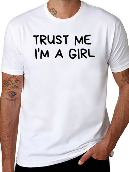 Trust Me Im A Girl Black Graphic T-Shirt
