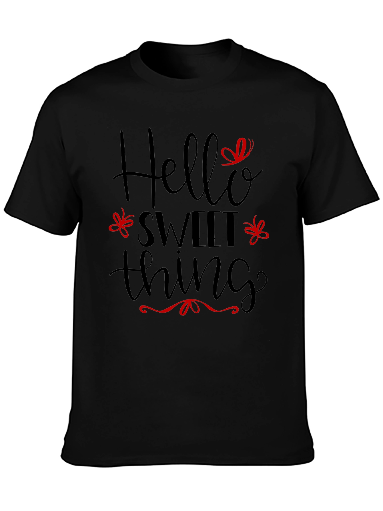 Hello Sweet Thing Black T-Shirt