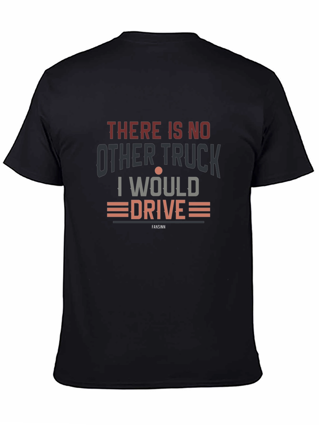Trucker Pride Tee - There Is No Other Truck