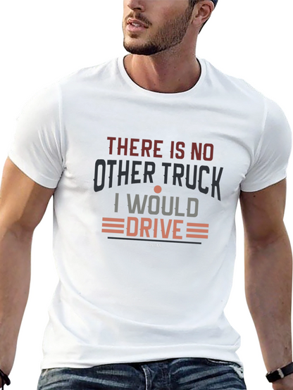 Trucker Pride Tee - There Is No Other Truck