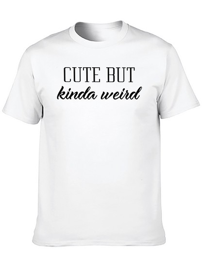 Cute But Kinda Weird Black Graphic Tee