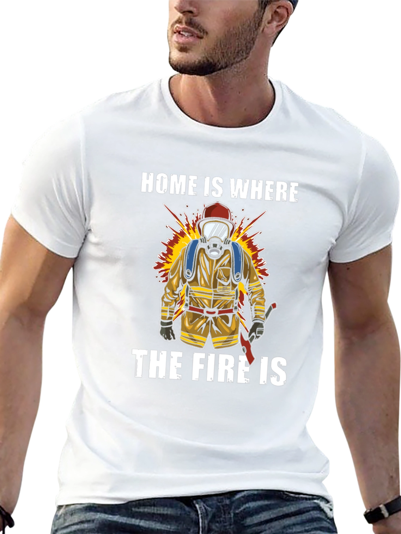 Firefighter T-Shirt - Home is Where the Fire Is