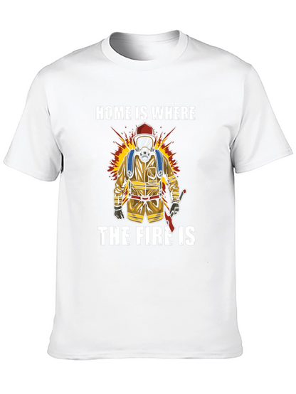 Firefighter T-Shirt - Home is Where the Fire Is