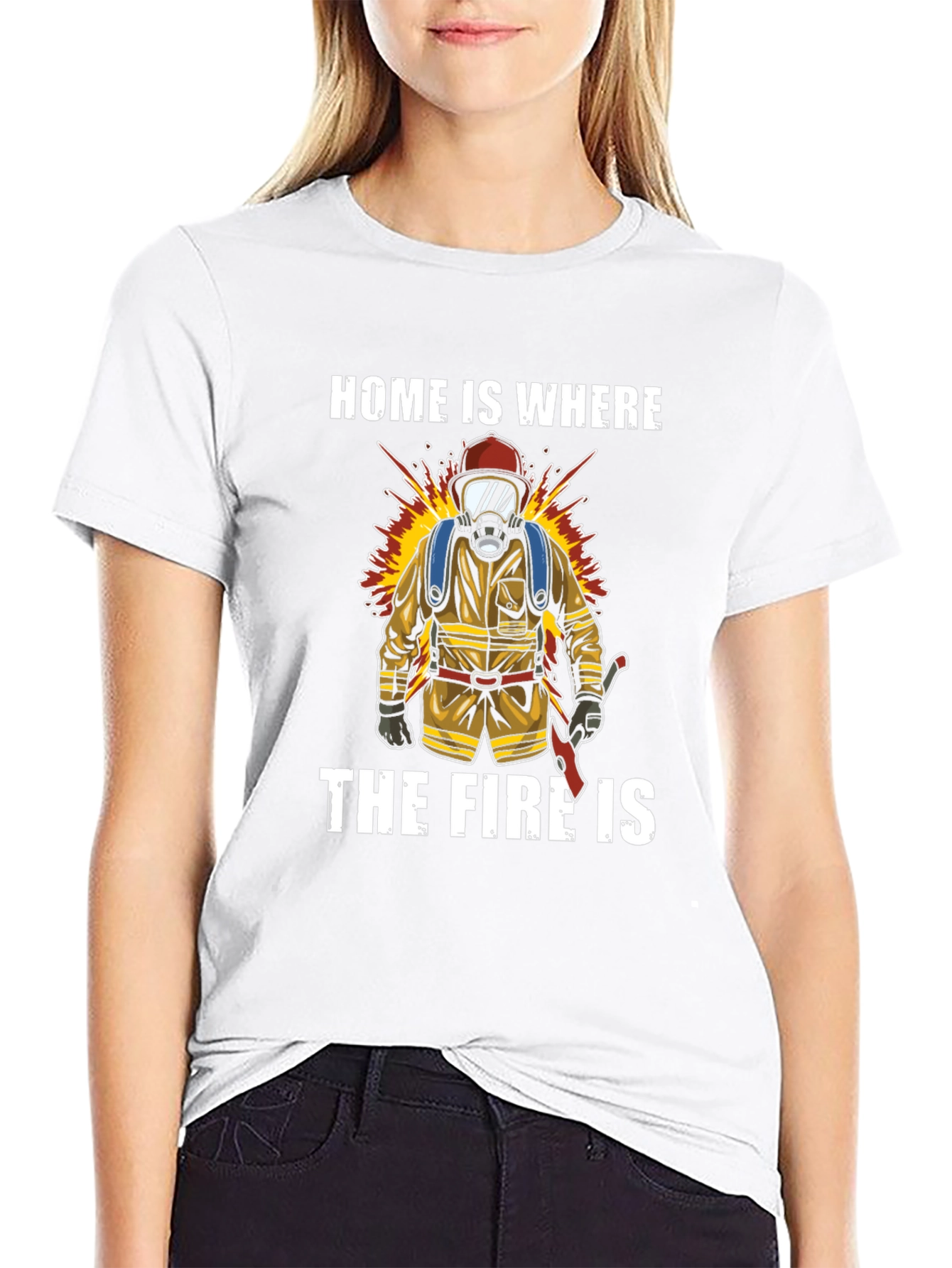 Firefighter T-Shirt - Home is Where the Fire Is