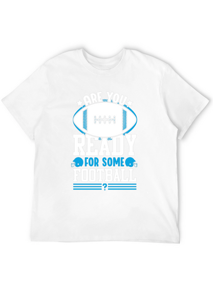 Football Fan T-Shirt - Are You Ready?
