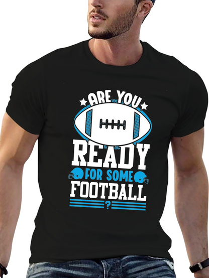 Football Fan T-Shirt - Are You Ready?