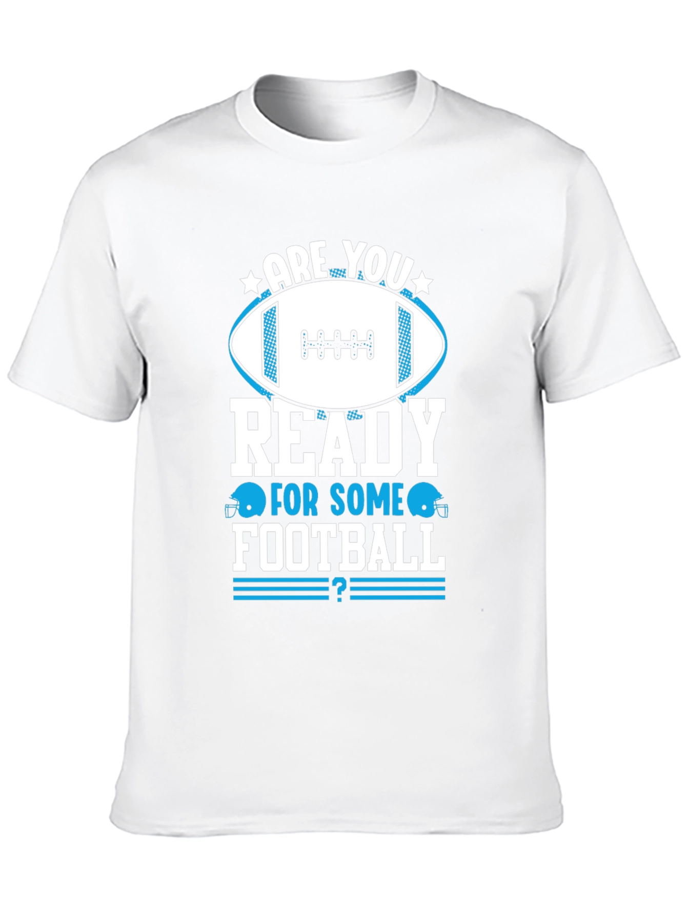 Football Fan T-Shirt - Are You Ready?