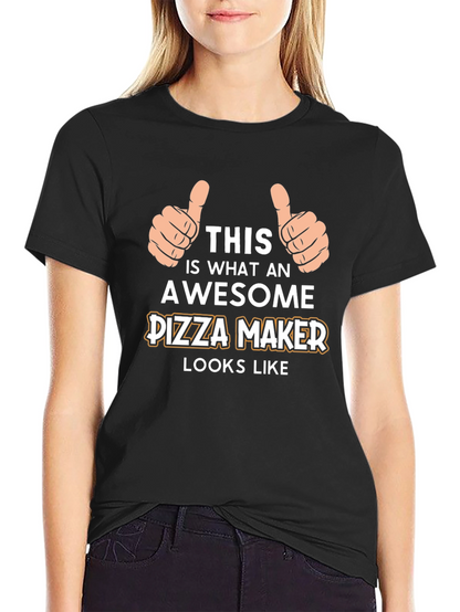 Awesome Pizza Maker T-Shirt