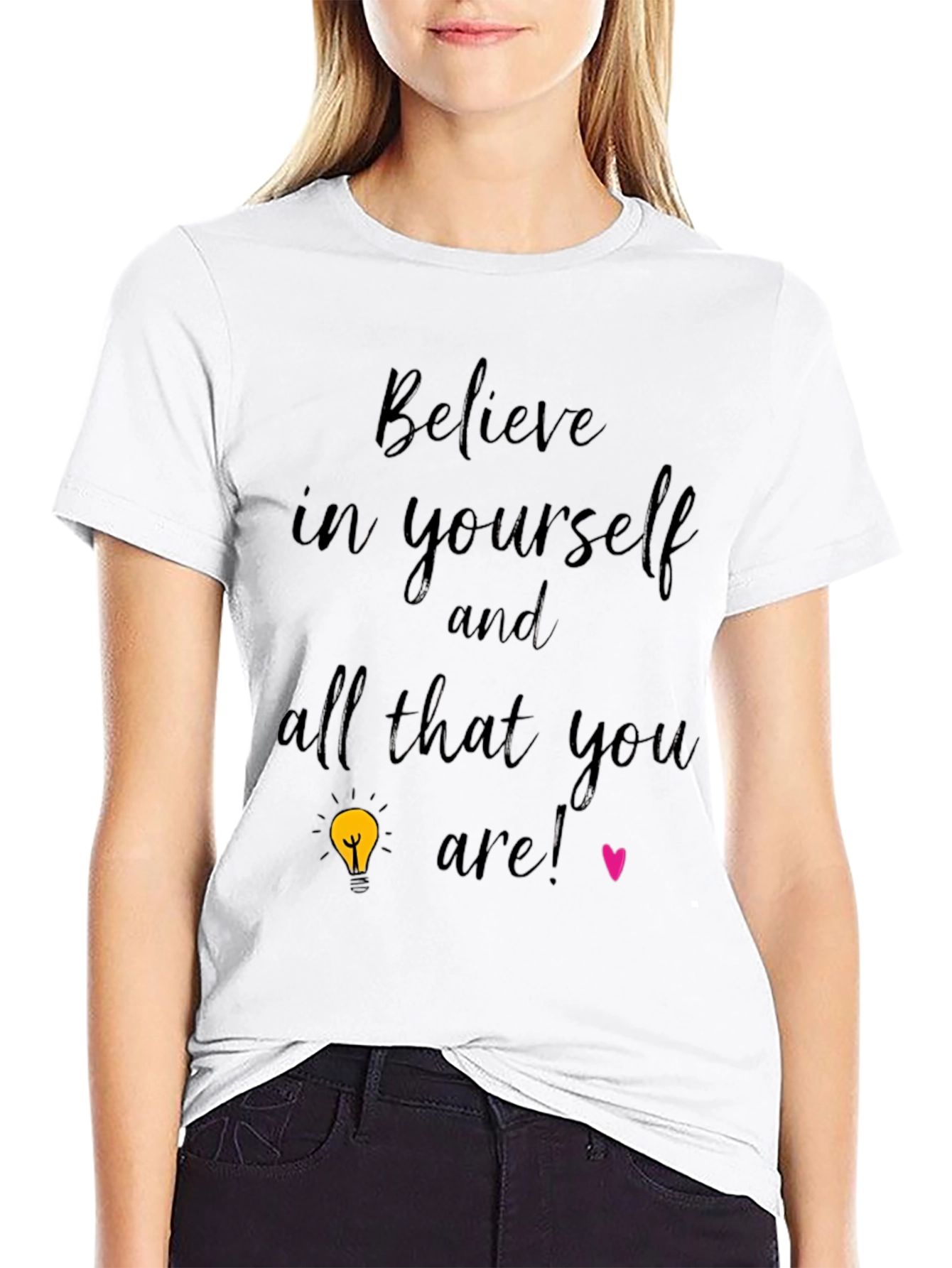 Believe In Yourself T-Shirt