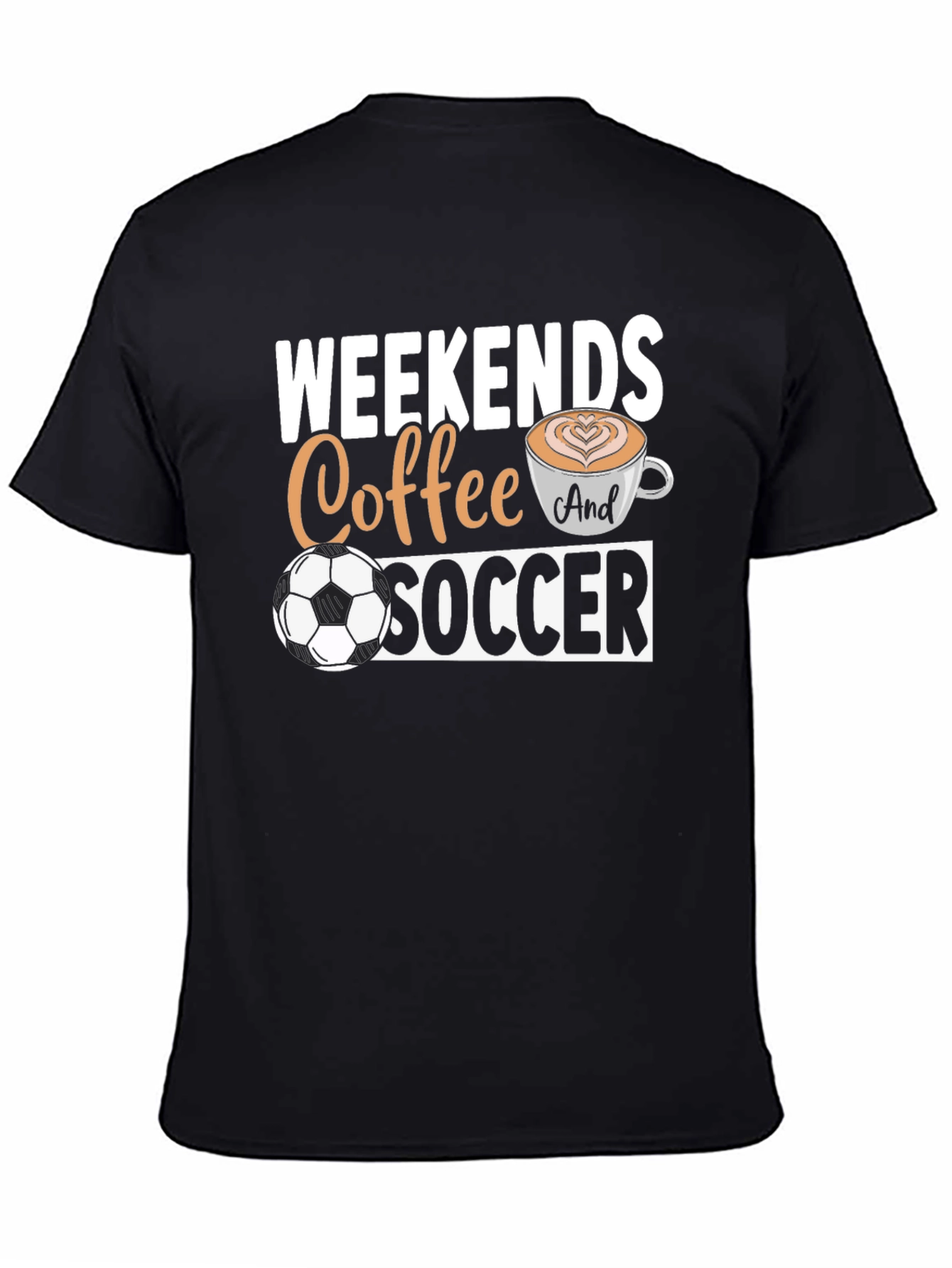 Weekends Coffee and Soccer Graphic T-Shirt