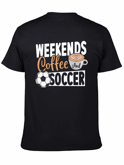 Weekends Coffee and Soccer Graphic T-Shirt