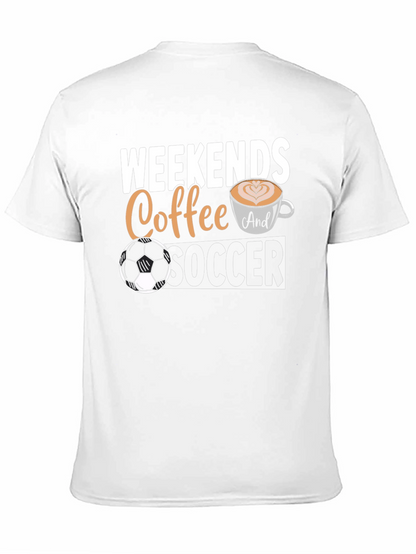 Weekends Coffee and Soccer Graphic T-Shirt