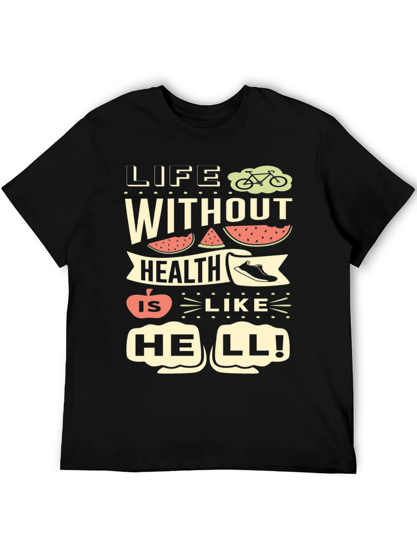 Life Without Health T-Shirt