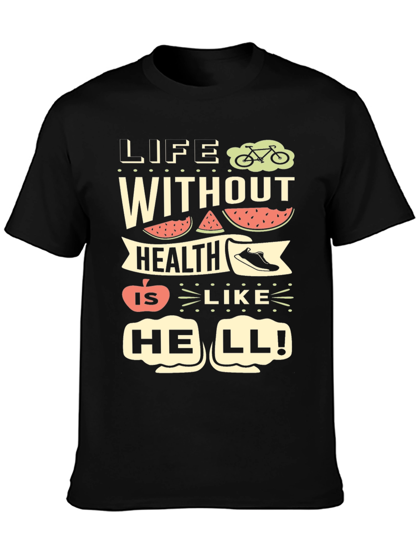 Life Without Health T-Shirt