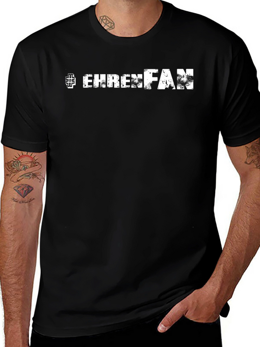 Ehrenfan Black T-Shirt - Distressed Text Design