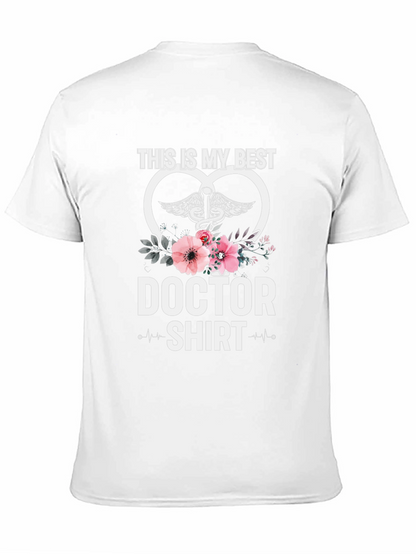 Doctor Shirt - Best Doctor Ever Tee