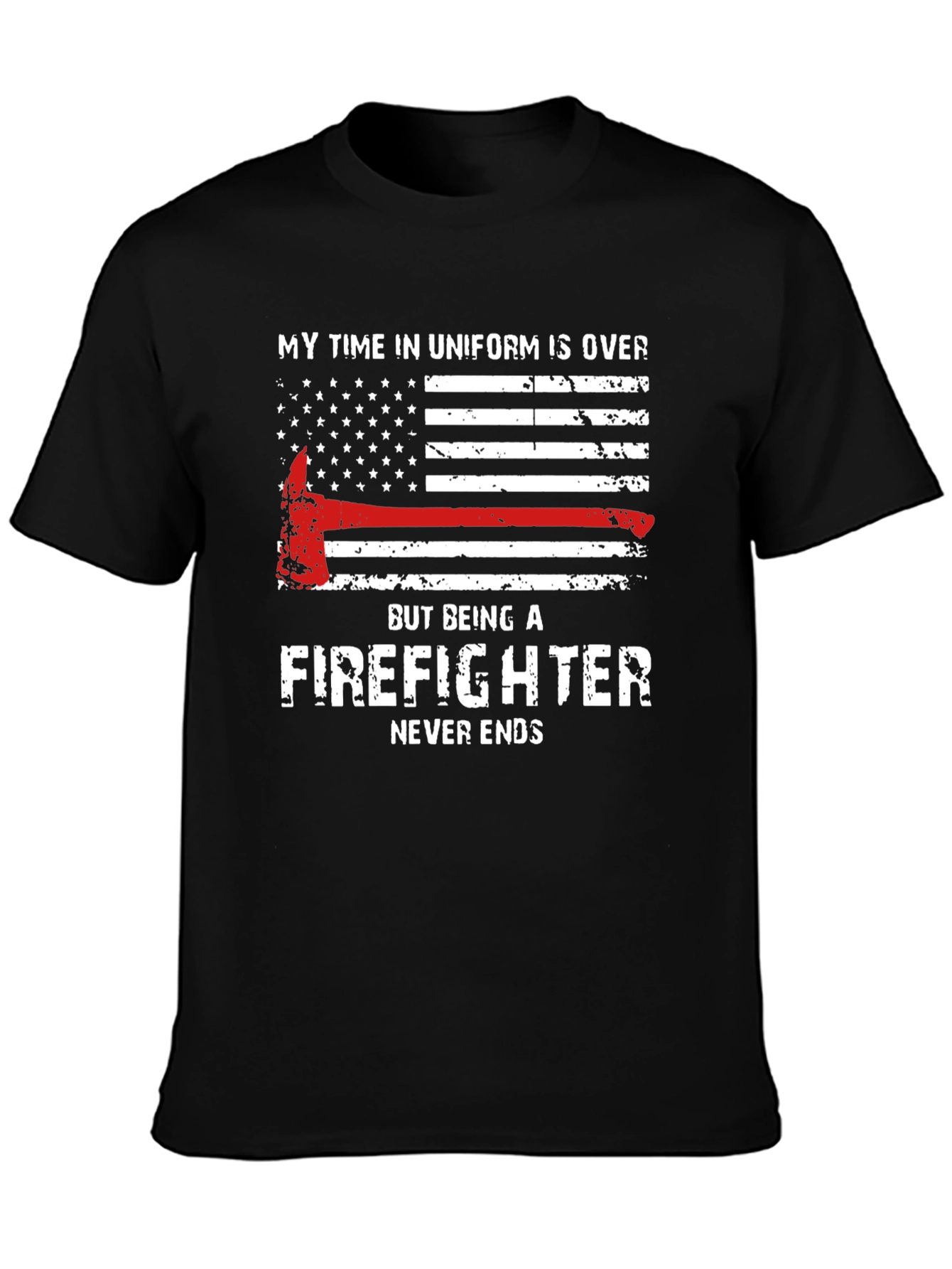 Firefighter Never Ends Graphic Tee