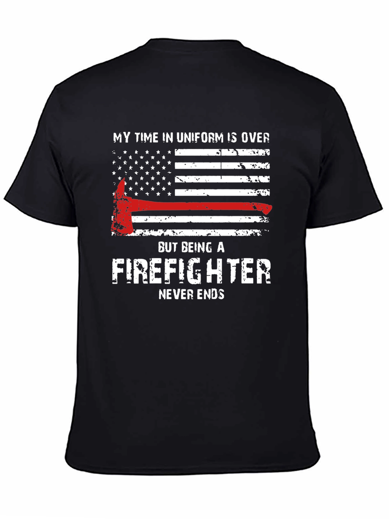Firefighter Never Ends Graphic Tee