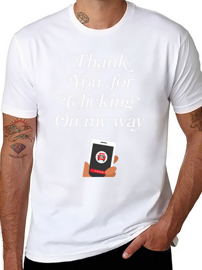 Thank You For Clicking T-Shirt
