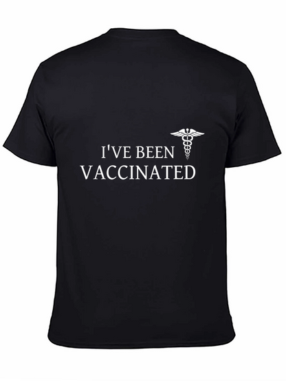 Ive Been Vaccinated Black T-Shirt