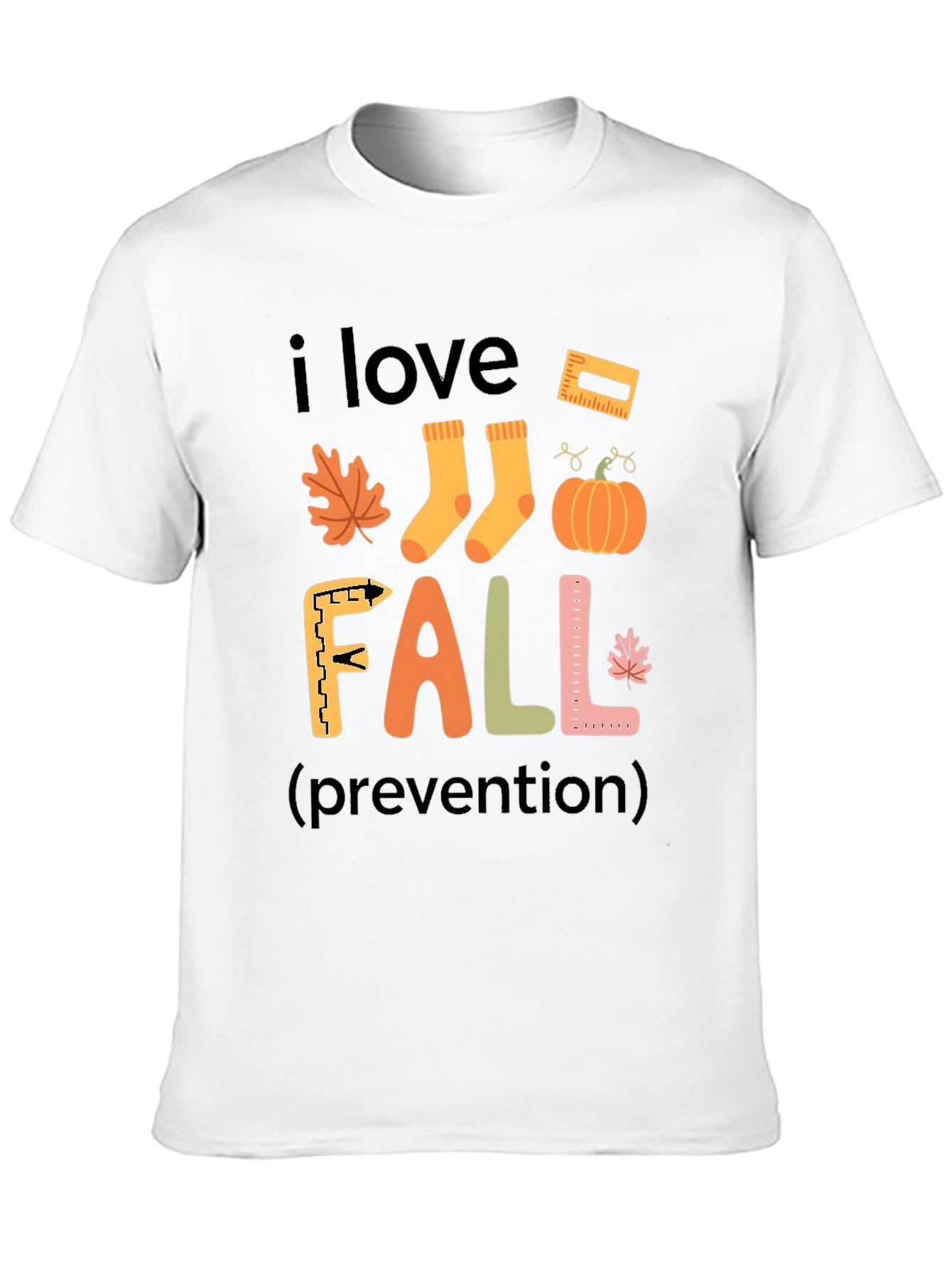 I Love Fall Prevention T-Shirt