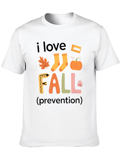 I Love Fall Prevention T-Shirt